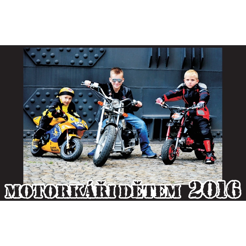 Charitatívný kalendár Motorkári DEŤOM 2016
