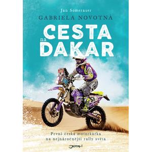 Kniha Gabriela Novotná. Cesta na Dakar